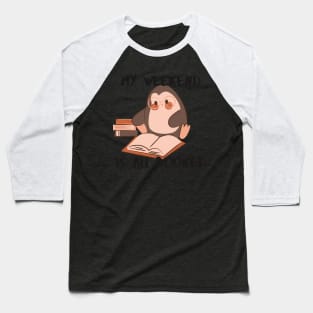 My weekend is all booked! Book Penguin Baseball T-Shirt